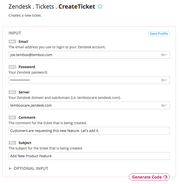 Example inputs for the Zendesk Create Ticket Choreo